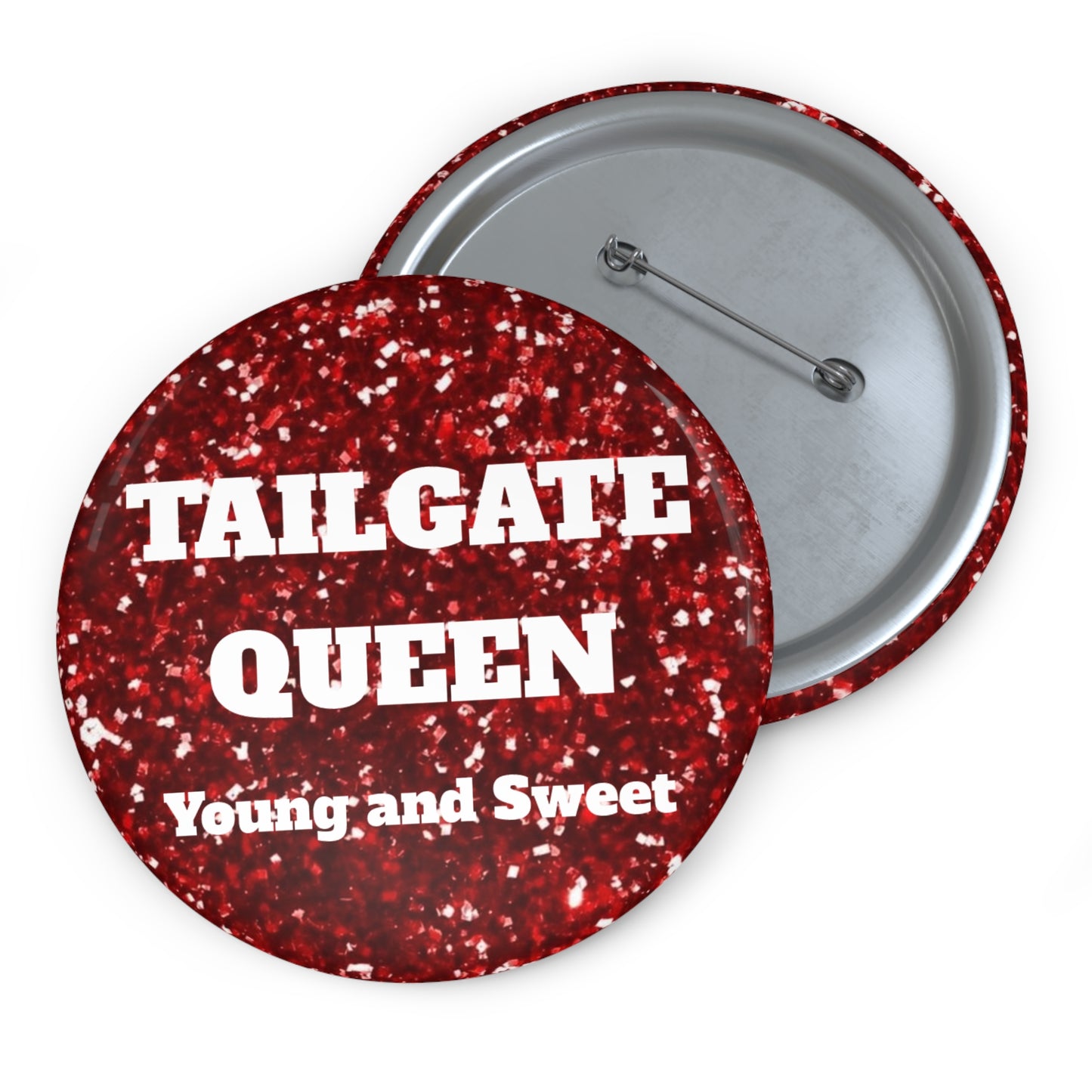 Tailgate Queen Game Day Pin